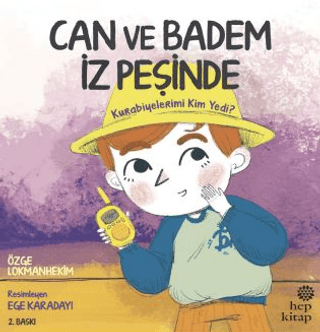 Can ve Badem İz Peşinde: Kurabiyelerimi Kim Yedi?