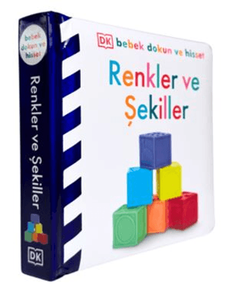 DK Bebek Dokun ve Hisset Serisi - Renkler ve Şekiller