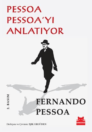 Pessoa Pessoa’yı Anlatıyor