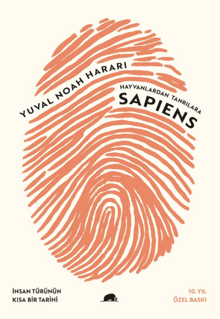 Sapiens: Hayvanlardan Tanrılara