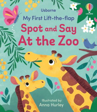 My First Lift-the-flap Spot and Say At the Zoo