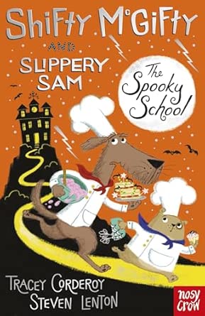 Shifty McGifty and Slippery Sam: The Spooky School