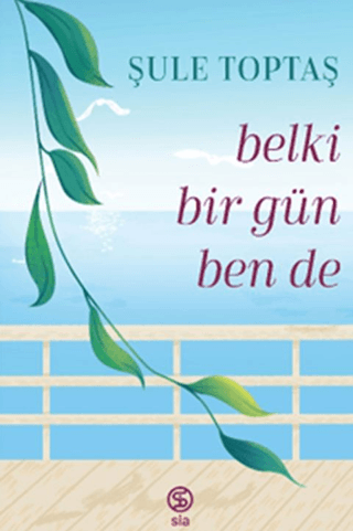 Belki Bir Gün Ben De