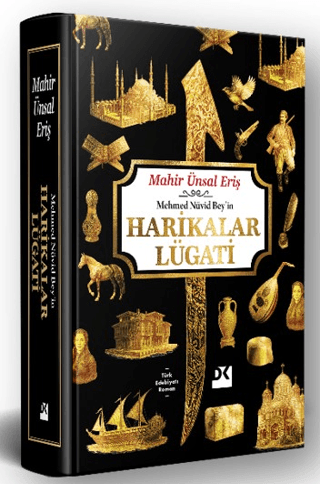 Mehmed Nüvid Bey’in Harikalar Lügati
