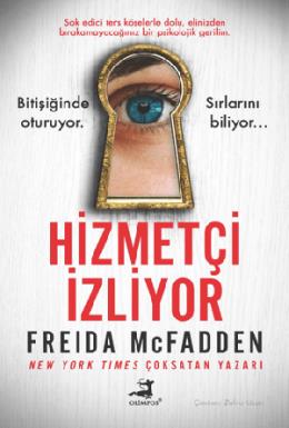 HİZMETÇİ İZLİYOR